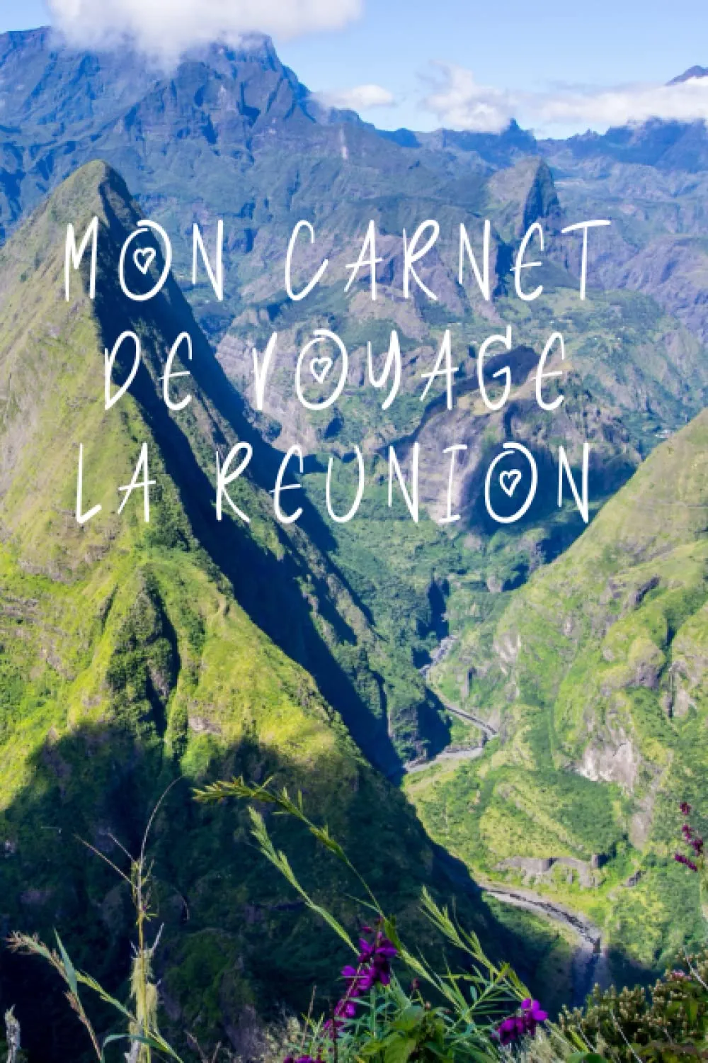 Carnet de voyage, La Réunion 2013 : rando, volcans et micro-aventures