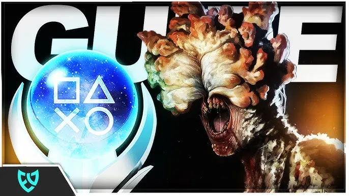 Platine n°66, The Last of Us : comment je l'ai bouclé en 28h sans me spoiler