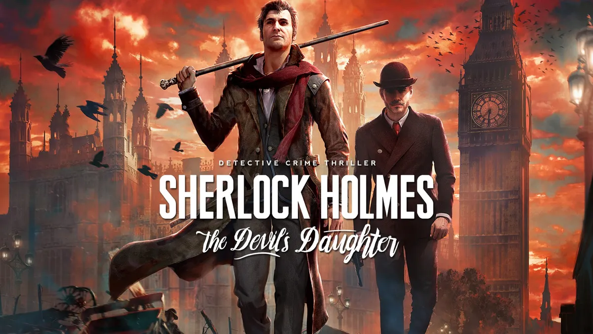 Test, Sherlock Holmes: The Devil’s Daughter (2016) : enquête, cinéma et gros défauts